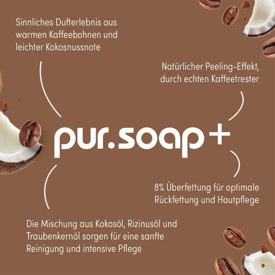 pur.soap+ von pur-life - Naturseife Coffee Seife - Vorteile #inhalt_100g-naturseife