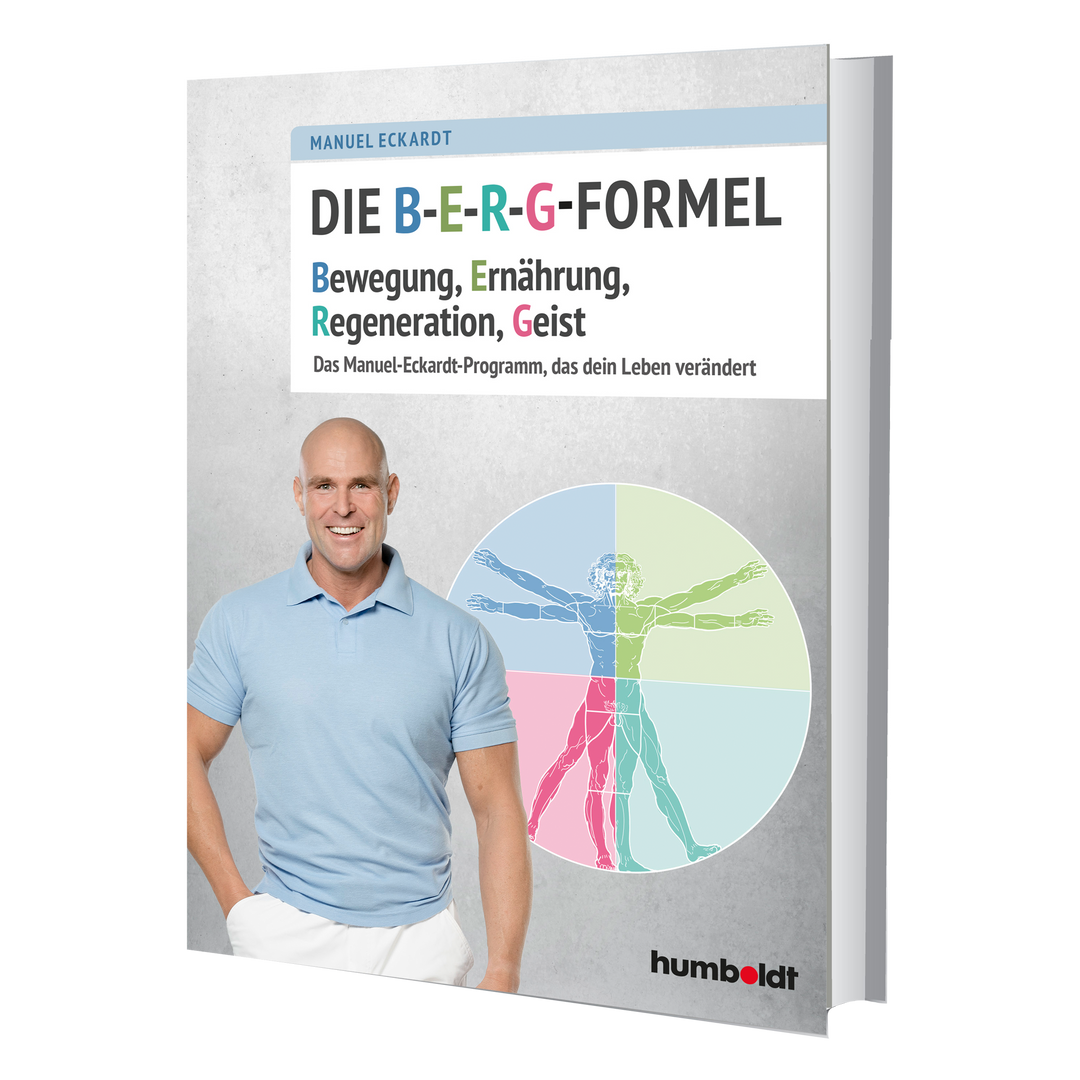 Die B-E-R-G-Formel - Taschenbuch von Manuel Eckardt bei pur-life