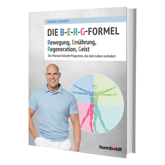 Die B-E-R-G-Formel - Taschenbuch von Manuel Eckardt bei pur-life