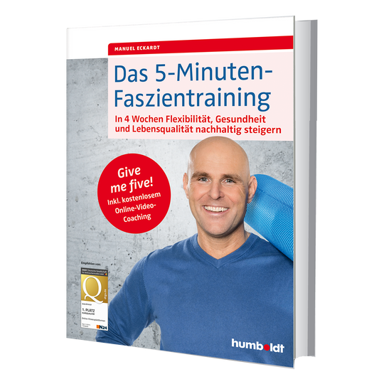 Das 5-Minuten-Faszientraining - Taschenbuch von Manuel Eckardt bei pur-life